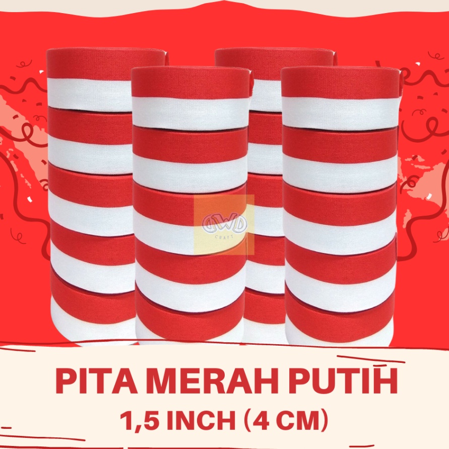 

PRODUK TERBARU Pita Merah Putih 15 inch 4 cm Pita Bendera