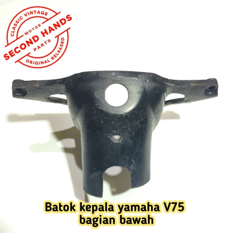 batok kepala  bagian bawah yamaha v75 v80