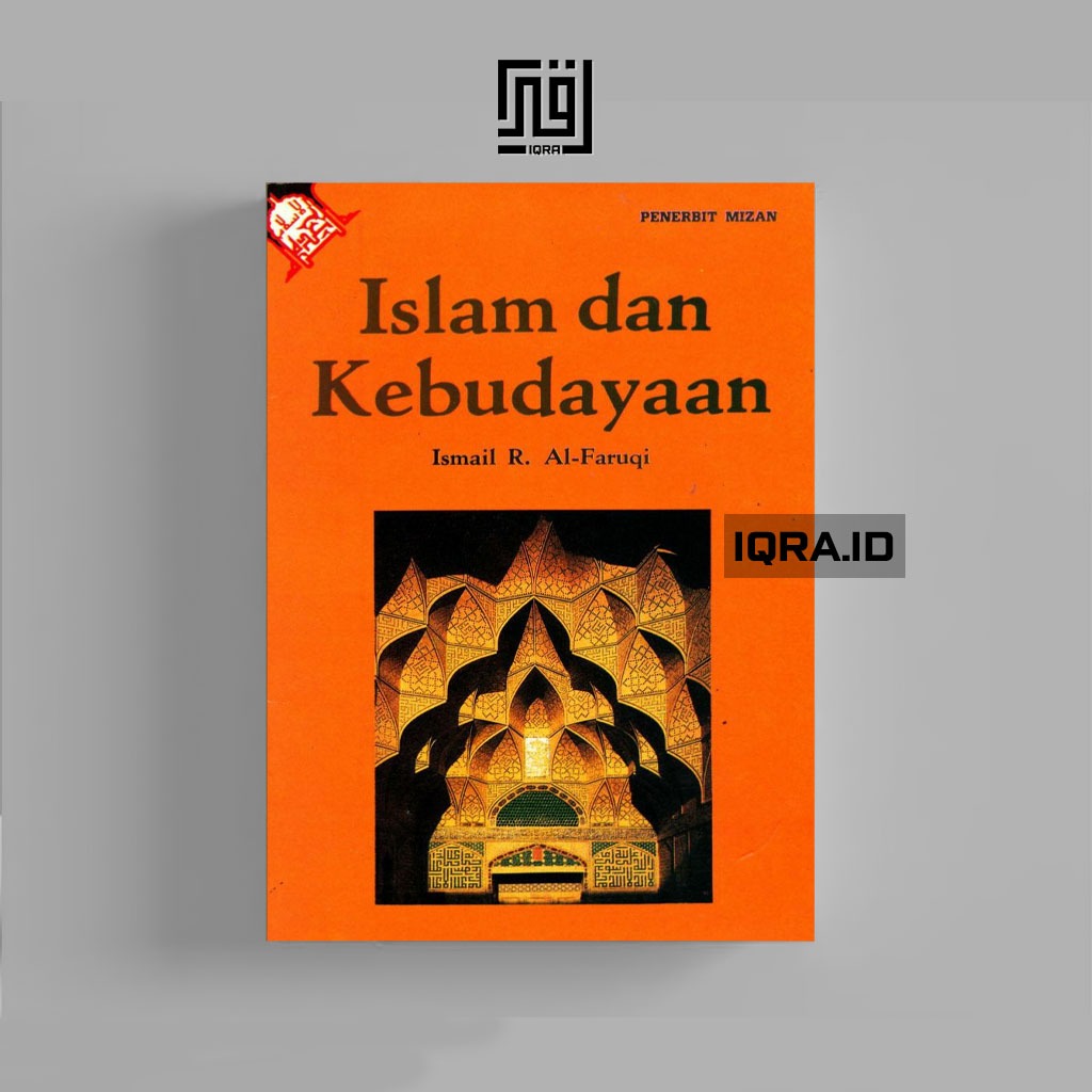

[0425] Isalam Dan Kebudayaan - Ismail R. Al-Faruqi