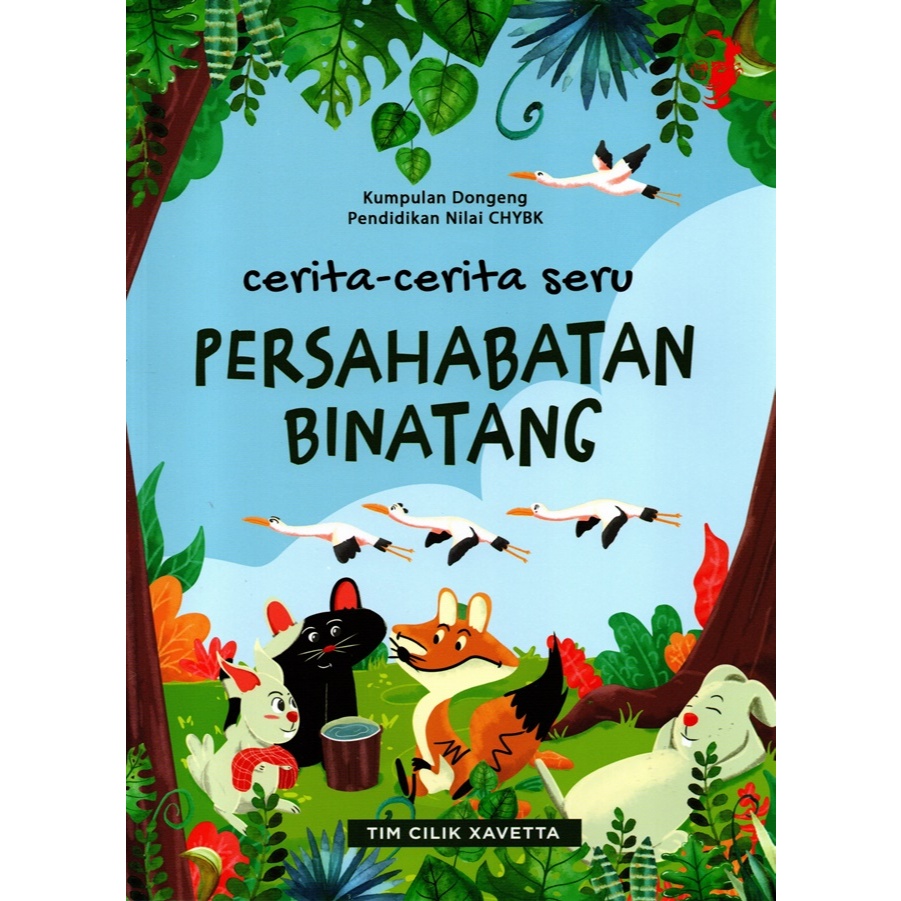 Gramedia Batam - Cerita-Cerita Seru Persahabatan Binatang