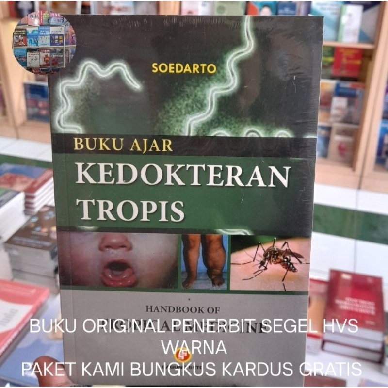 Buku Original Warna Buku Ajar Kedokteran Tropis - Soedarto