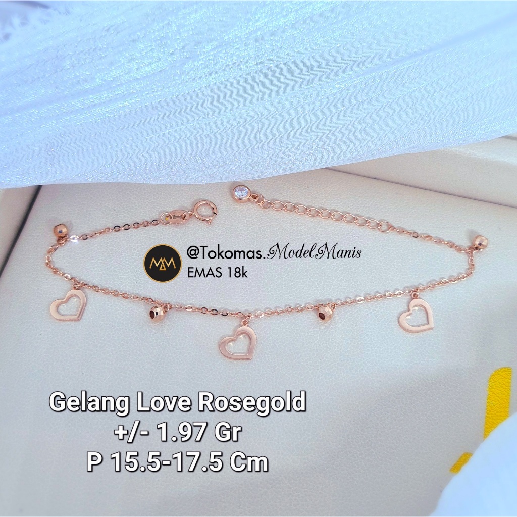 Gelang Love Rumbai Italy AU Rosegold 750 kadar 18k