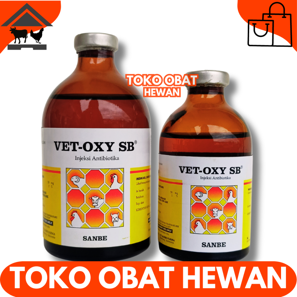 VET OXY SB 100ML & VET OXY SB 50ML SANBE - Obat Antibiotik Anti Infeksi Bakteri Hewan Vetoxy