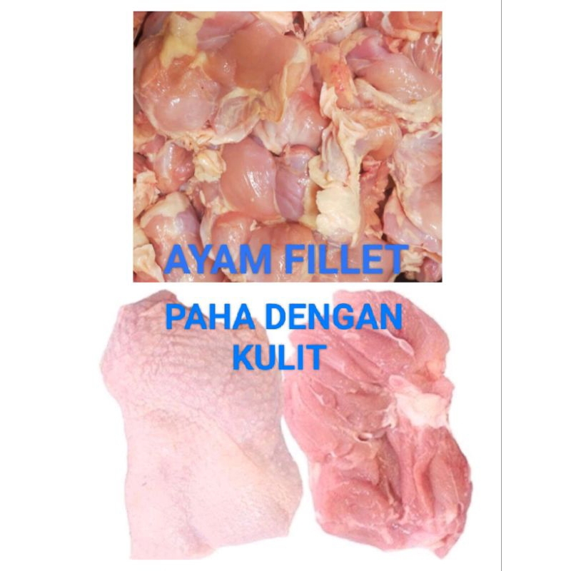 

AYAM FILLET PAHA DENGAN KULIT 500gr