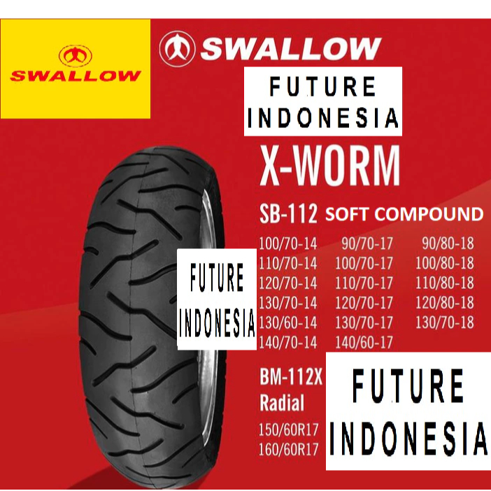 COD Ban SWALLOW SOFT COMPOUND X WORM XWORM TUBLES RING 14 RING 17 RING 18 90/80-18 100/80-18 110/80-