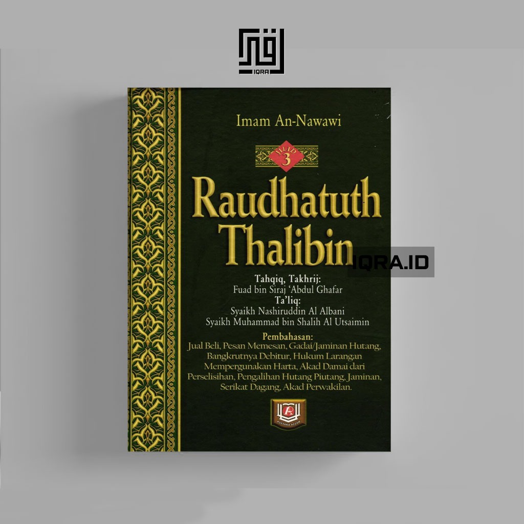 

[0835] Raudhatuth Thalibin Vol.3 - Imam An-Nawawi