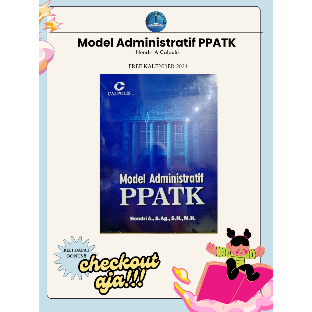 Model Administratif PPATK - Hendri A Calpulis