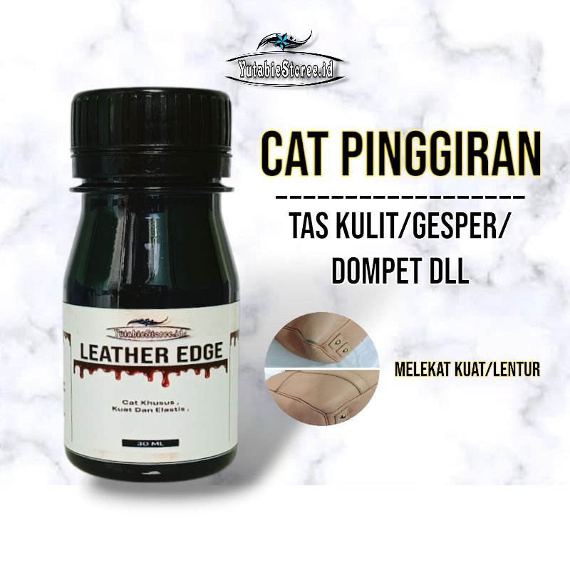 cat pinggiran dompet/cat pinggiran tas kulit/cat tas tas kulit  terkikis dan mengelupas/cat sepatu k