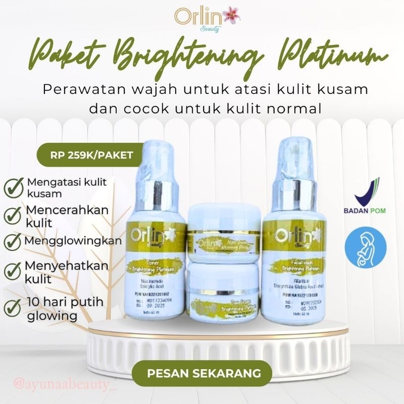 Orlin Beauty Paket Brightening Platinum BPOM AMAN BUMIL BUSUI