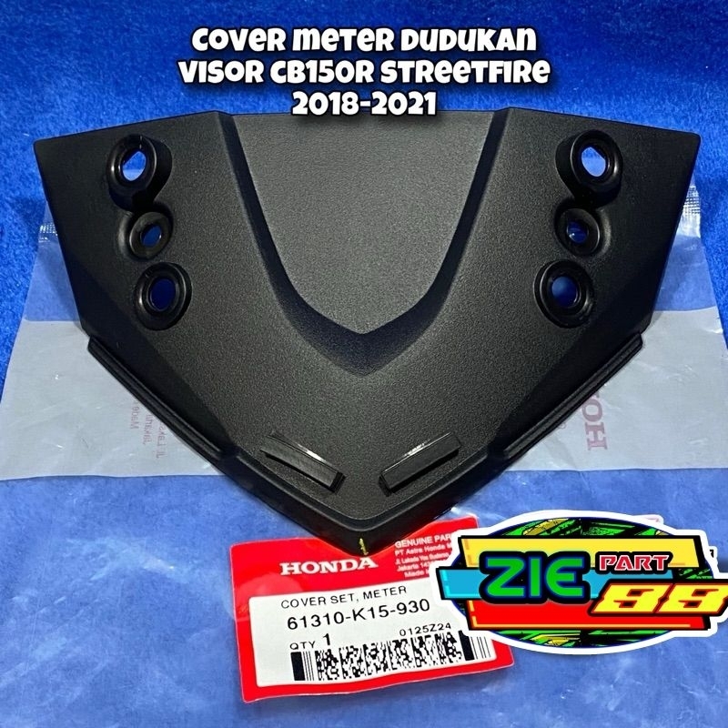 cover meter dudukan visor new CB150R STREETFIRE CB 150R LED 2018-2021 original