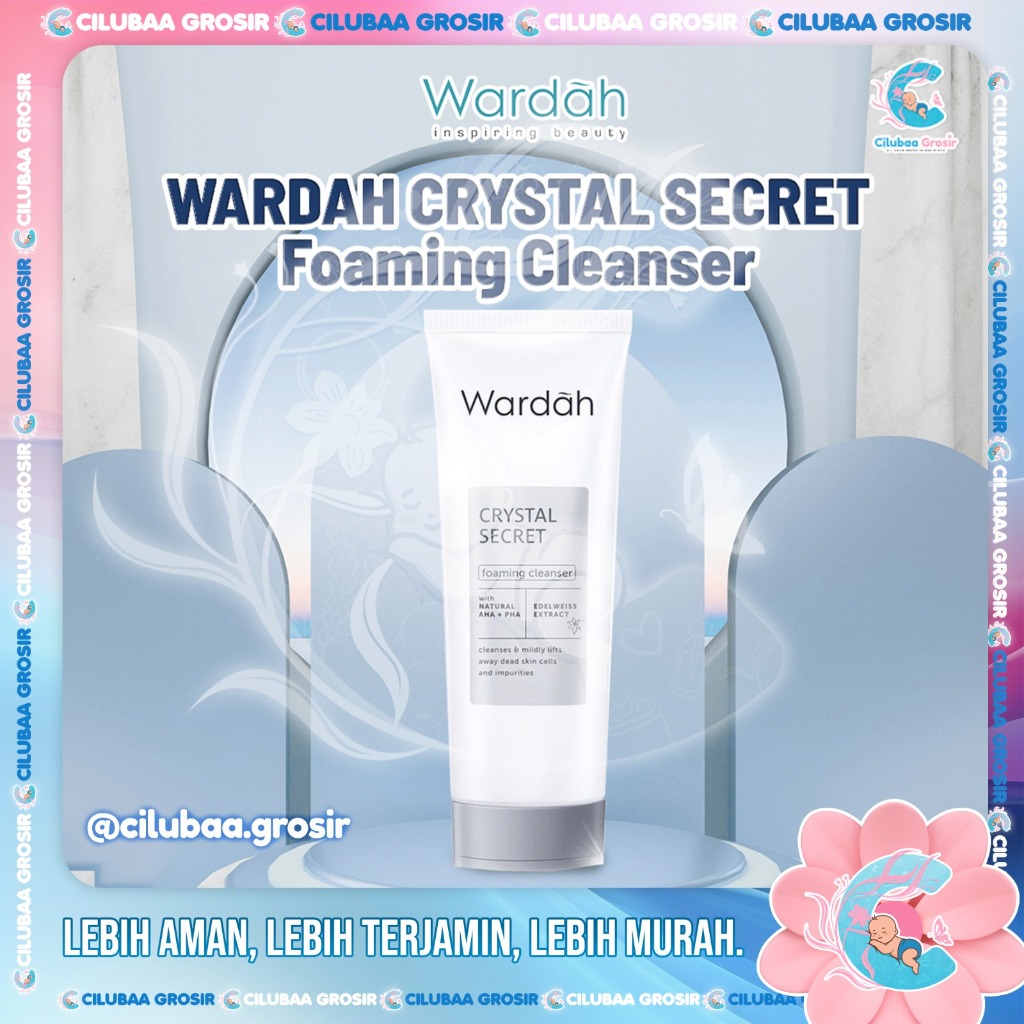 WARDAH CRYSTAL SECRET Foaming Cleanser 100 ml || Sabun Cuci Muka Mencerahkan