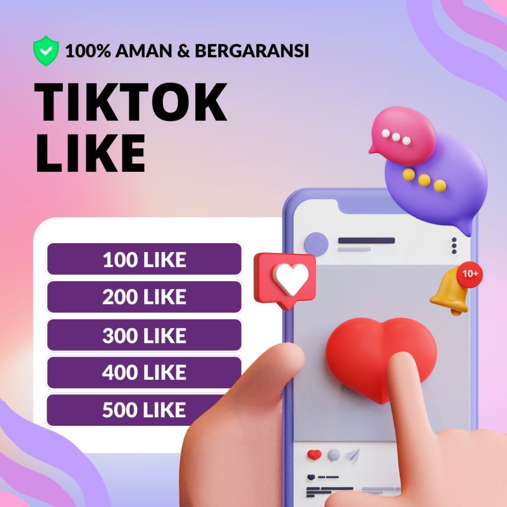 Like Tiktok Akun Bekualitas Permanen Bergaransi