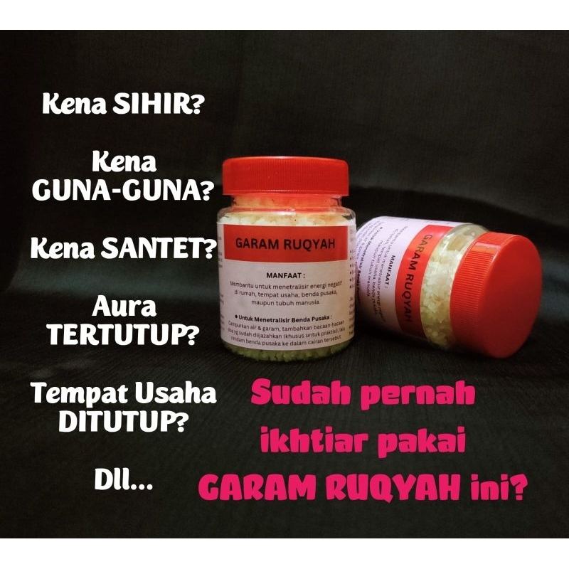 

Garam Ruqyah | Garam Asmak | Garam Aura