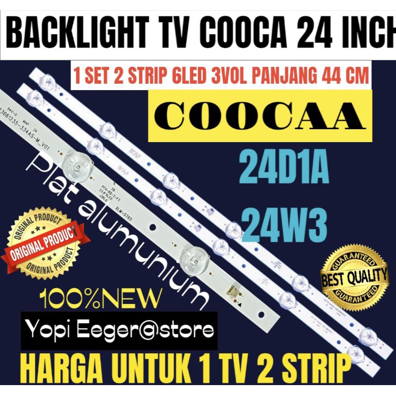 BACKLIGHT TV LED COOCAA 24 INCH 24W3- 24D1A BACKLIGHT TV COOCAA 24 INCH