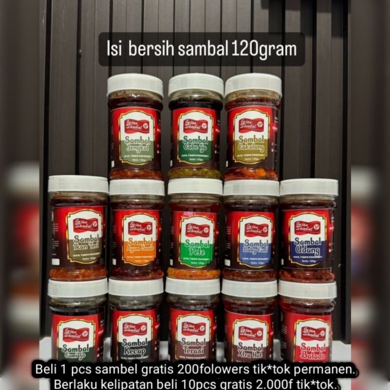 

Sambal babycumi/cakalang/teri/ayamsuwir/udang/jengkol/cumijo/Pete/xtrahot/balado/terasi/cabeijo/
