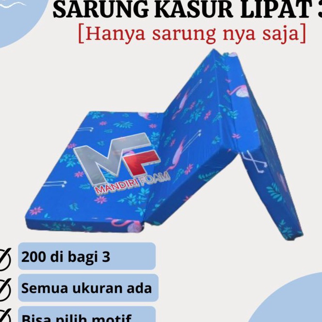 Terbaik Sarung Kasur Lipat 3 Resleting Inoac Tebal 5cm1cm15cm dan 2cm Sarung Kasur Lipat