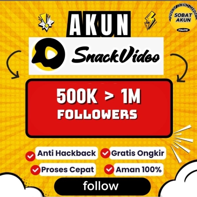 akun Snack video followers 500k > 1m real hasil fyp