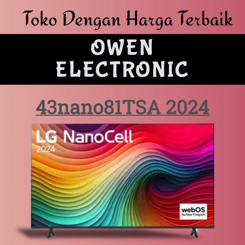 LG 43nano81TSA 43 inch Smart TV 4K LG nanoCell Al nano81 / 43nano81 2024
