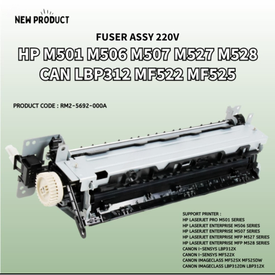 FUSER ASSY 220V HP M501 - RM2-5692-000A - LJ M506 M507 M527 M528 I-SENSYS LBP312X MF522X IC MF525X M