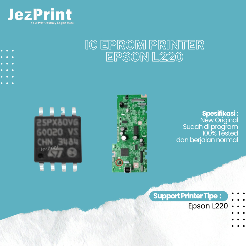 IC Eprom Epson L220, IC Counter L220, IC Reset Epson L220, Resetter Printer Epson L220