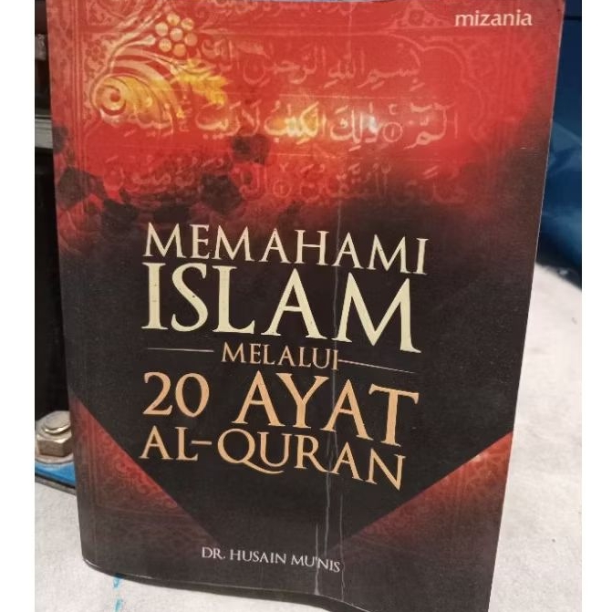 Memahami Islam melalui 20 ayat Alquran