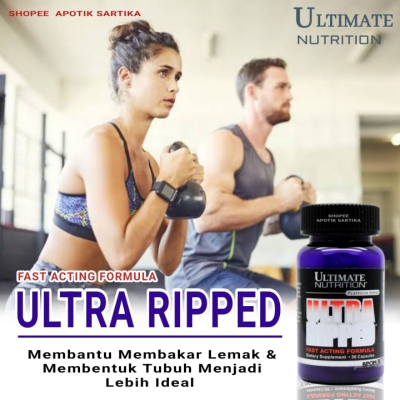 Suplemen Pembakar Lemak Pembentuk Otot Tubuh Ampuh ULTRA RIPPED Asli Original 30 Caps