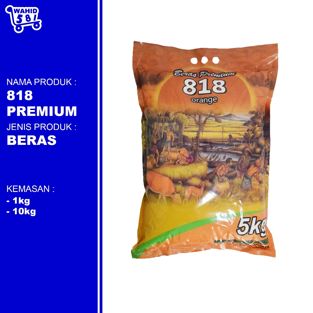 

Beras Premium 818 Orange /5 kg