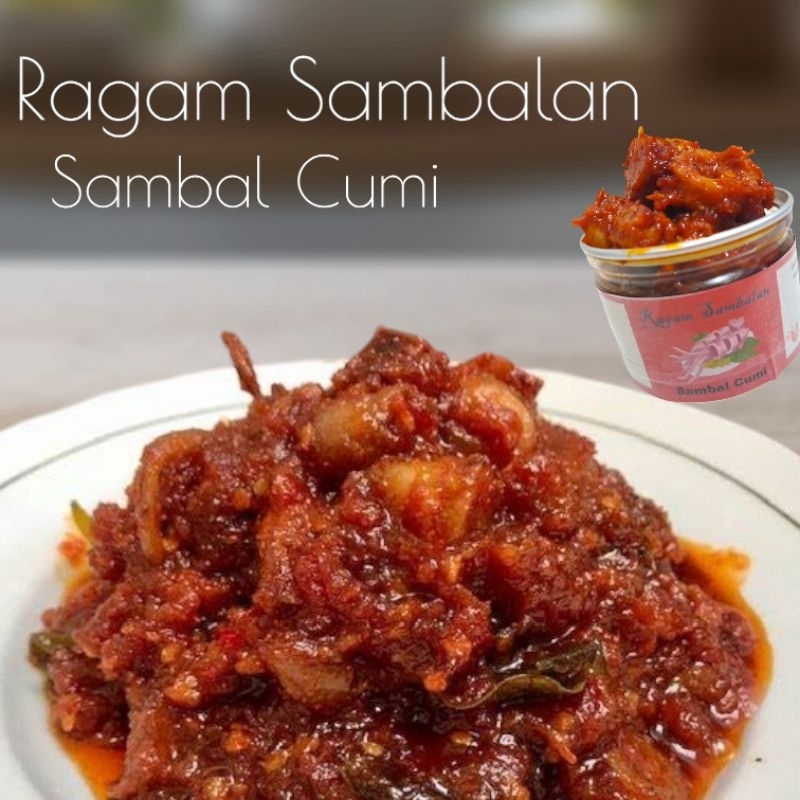 

RAGAM SAMBALAN - SAMBAL CUMI (PO H+2) | CUMI SAMBAL IJO | CUMI SAMBAL MATAH | CUMI SAMBAL MERCON