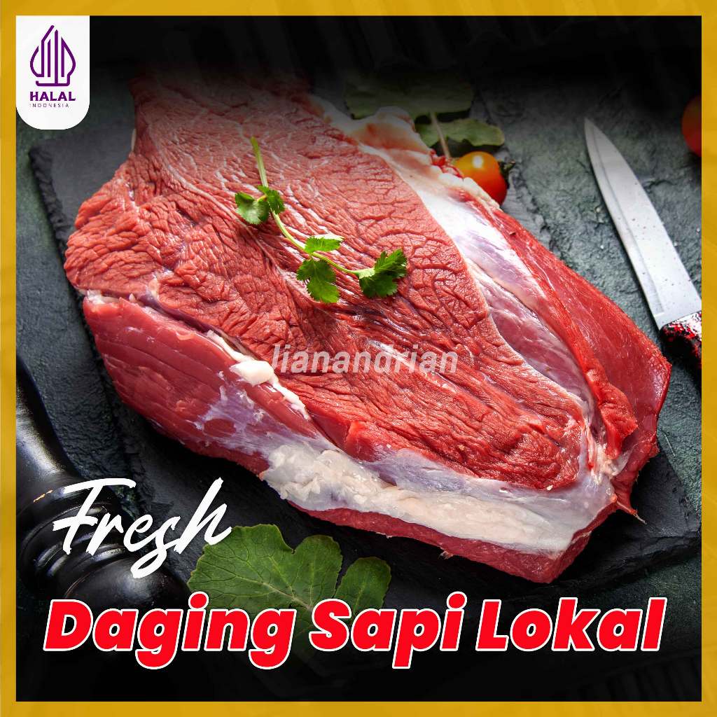 

Daging Sapi Segar Lokal Premium