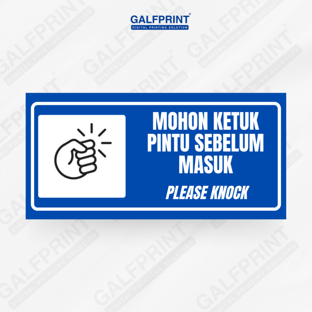 

GALFPRINT STICKER SIGN MOHON KETUK PINTU SEBELUM MASUK BIRU 12X5 CM