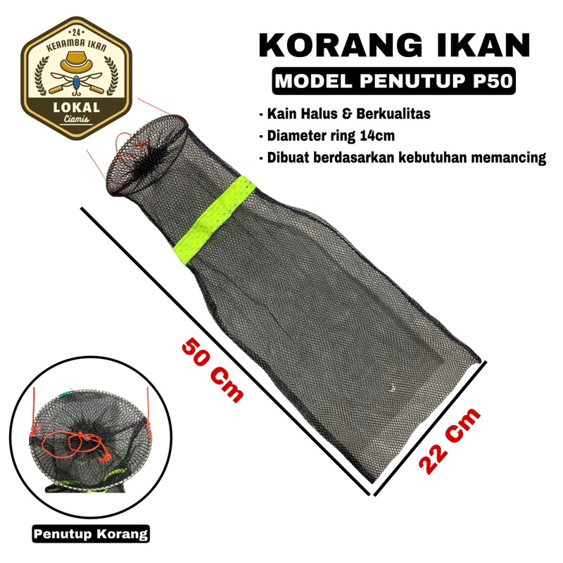 KORANG IKAN 50Cm PENUTUP P50 | KOJA IKAN KAIN HALUS | KORANG PANCING IKAN NILA MUJAIR TAWES IKAN MAS