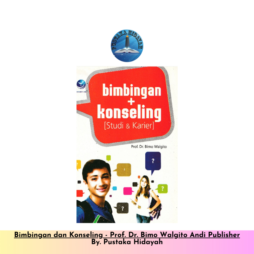 Bimbingan dan Konseling - Prof. Dr. Bimo Walgito Andi Publisher
