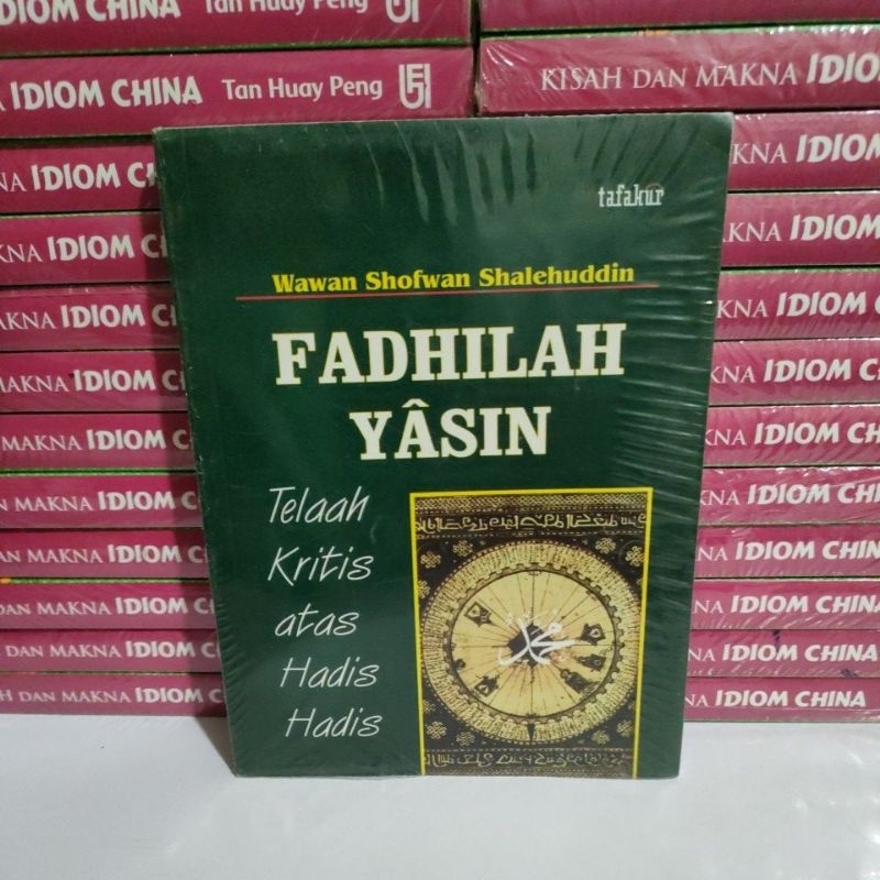 Buku Murah Original - Buku Fadhilah Yasin - Telaah Kritis Atas Hadis Hadis