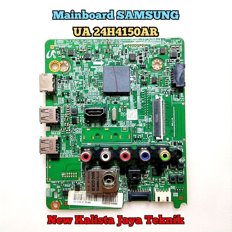 MAINBOARD TV SAMSUNG 24H4150 ORIGINAL BN41-02104 MB SAMSUNG 24H4150 MOTHERBOARD UA24H4150AR MB 24H41