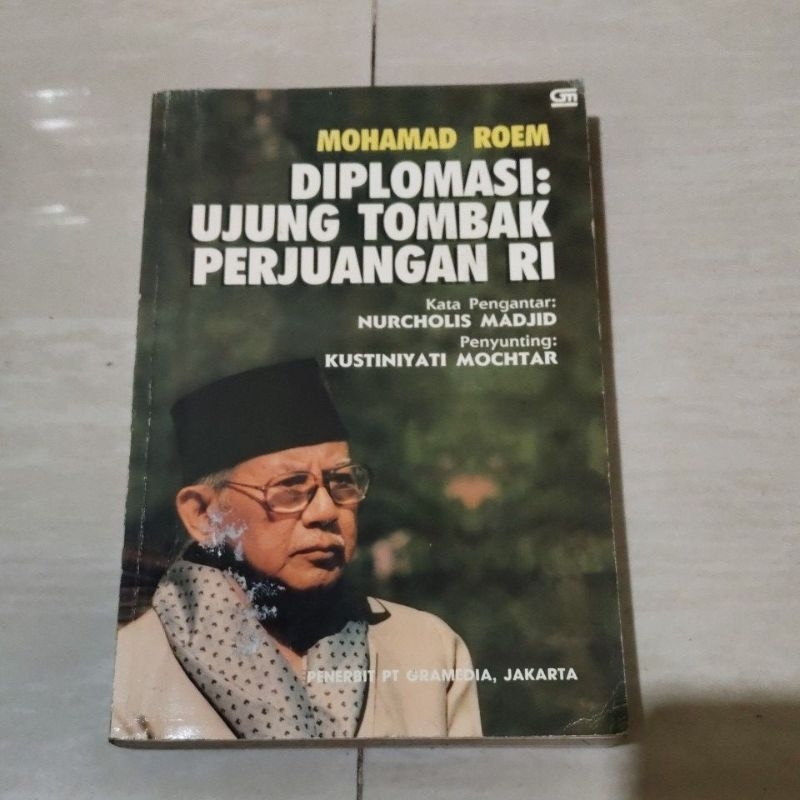 BUKU ORI DIPLOMASI UJUNG TOMBAK PERJUANGAN RI PENERBIT GRAMEDIA