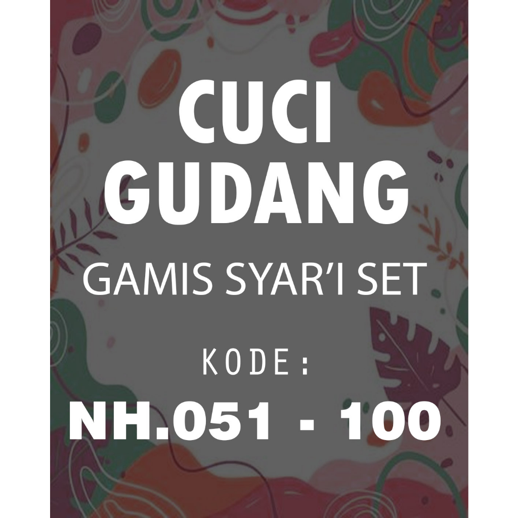 Cuci Gudang Gamis Syari Set NH051 - 100