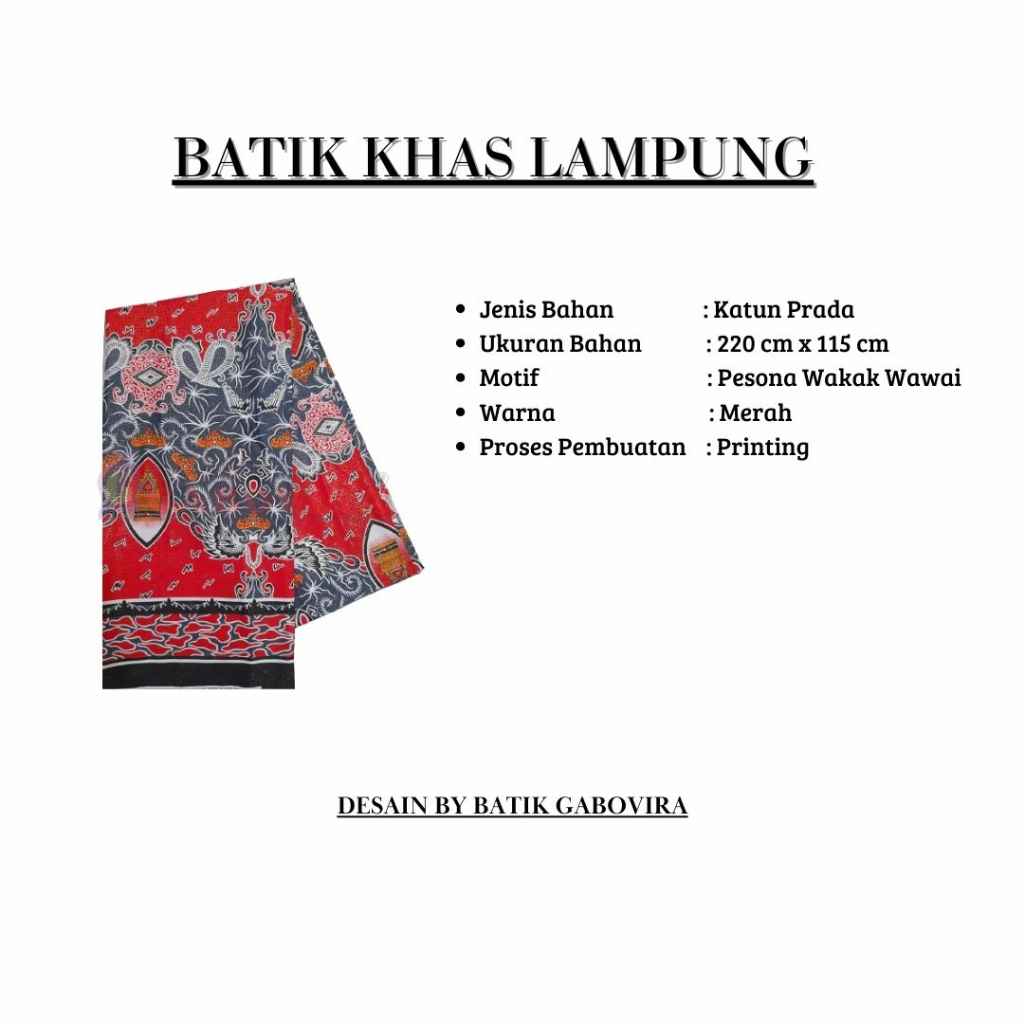 Batik Gabovira-Bahan Batik Khas Lampung-Motif Pesona Wakak Wawai-Batik Gabovira
