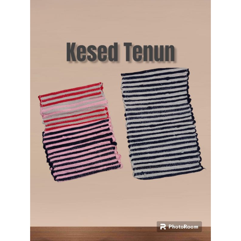 kesed tenun, kesed kaki