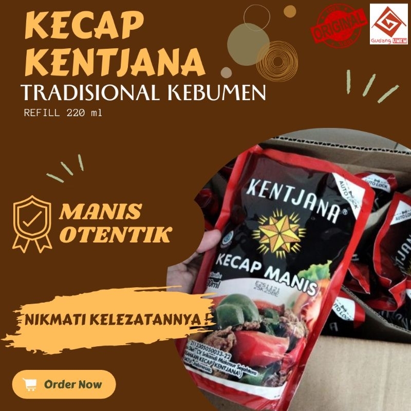 

KECAP MANIS KENTJANA Refill 220 ml || Kecap Kentjana Kemasan Refill || Kecap Kemasan