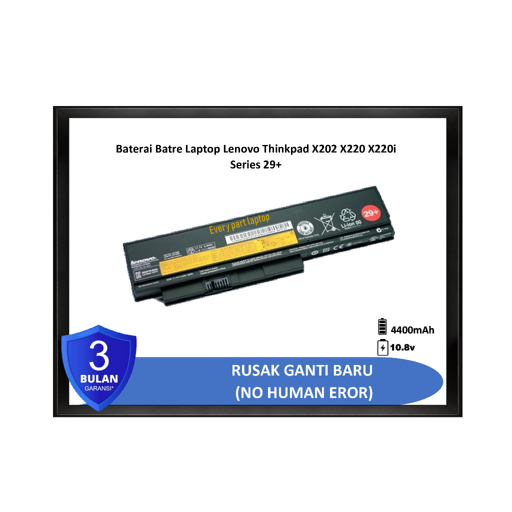 Baterai Batre Battery X220 Laptop Lenovo Thinkpad X202 X220 X220i Series 29+