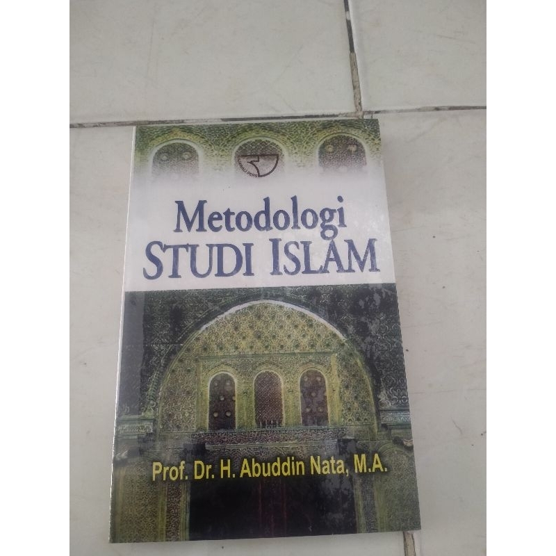 Metodologi Studi Islam Abuddin Nata