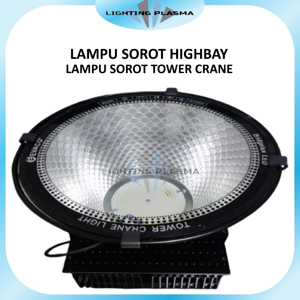 Lampu Sorot Crane Tower HIGHBAY 1000Watt Crane Tower Light 1000W