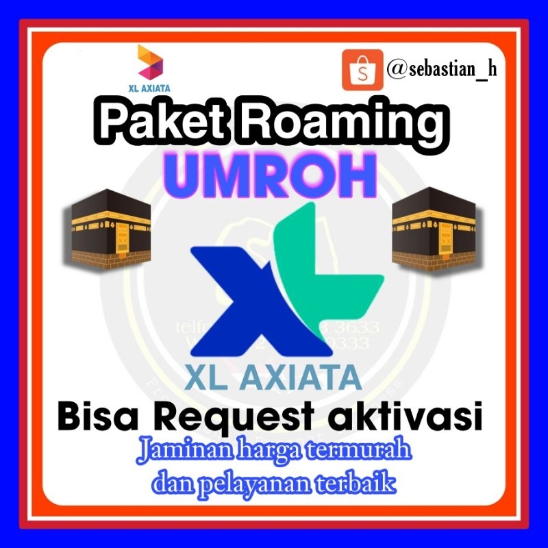 KUOTA PAKET ROAMING UMROH XL  , PAKET ROAMING UMROH MURAH PAKET HAJI