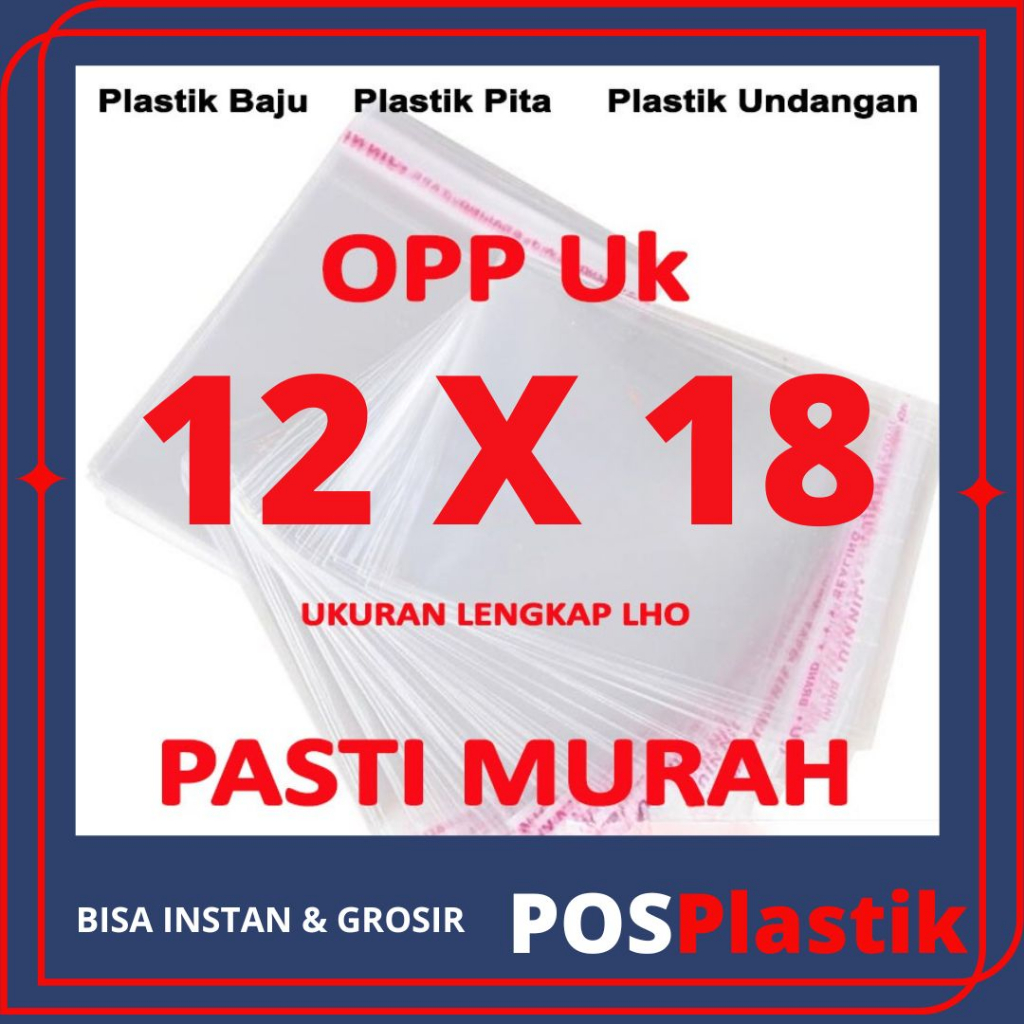 

OPP LEM PLASTIK KACA 12 X 18 Isi 100 Lembar Kualitas TERBAIK ,harga TERMURAH -JKT