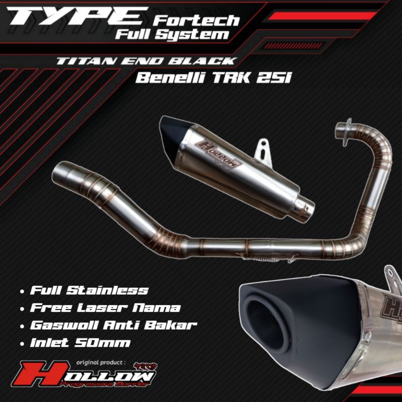 Knalpot Racing Hollowtech tipe Fortech untuk Benelli TRK 251