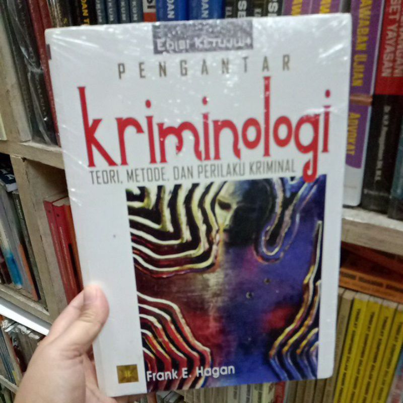 pengantar kriminologi teori metode dan perilaku kriminal frank e hagan