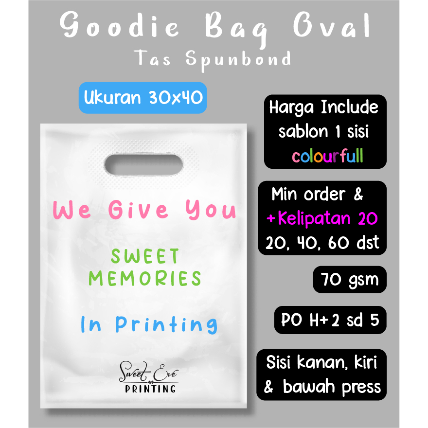

Tas Spunbond Oval uk 30x40cm ketebalan 70gsm / Goodie Bag / Tas Promosi (Harga termasuk Sablon COLOURFULL 1 sisi)