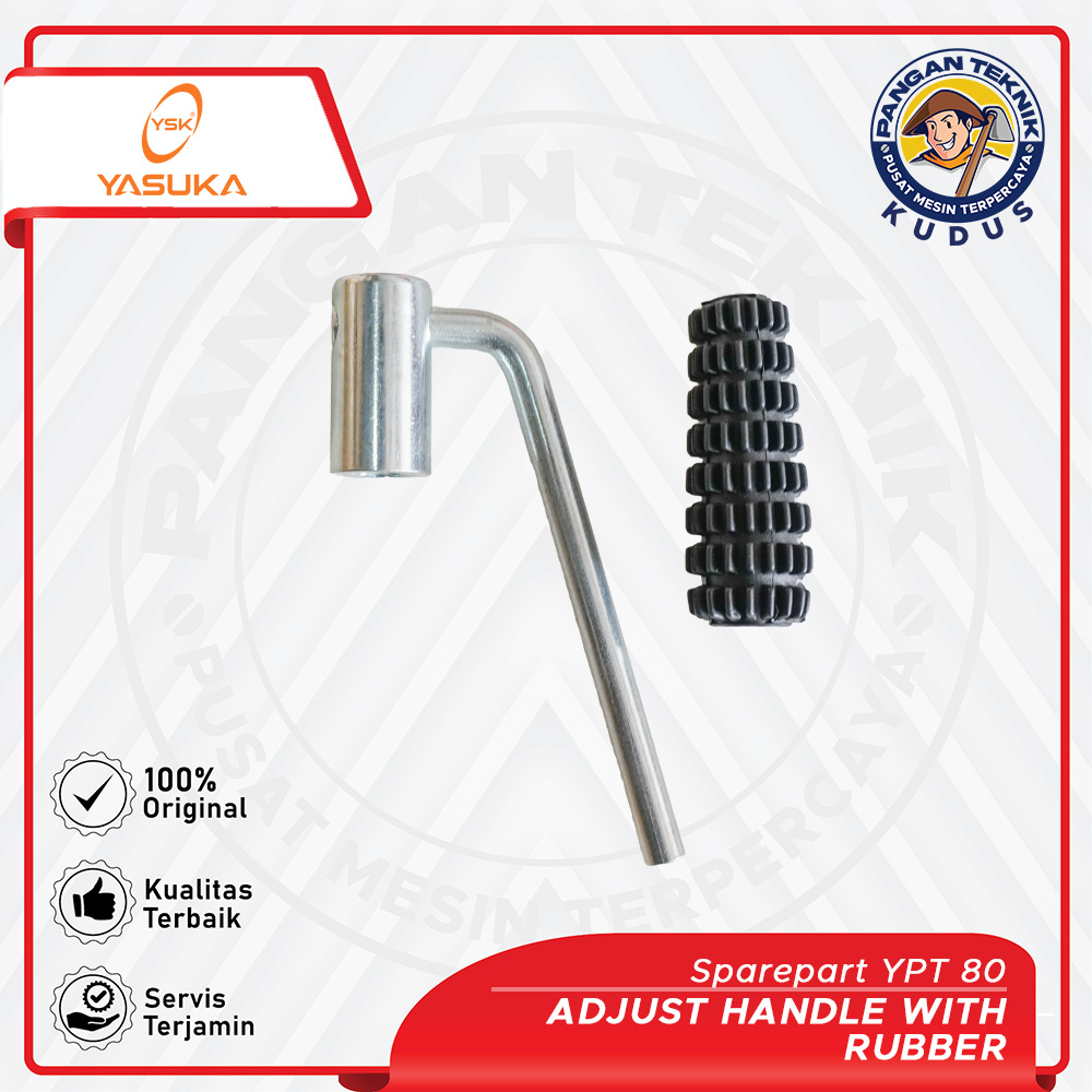 ADJUST HANDLE WITH RUBBER YPT80 | SPAREPART YPT80 YASUKA