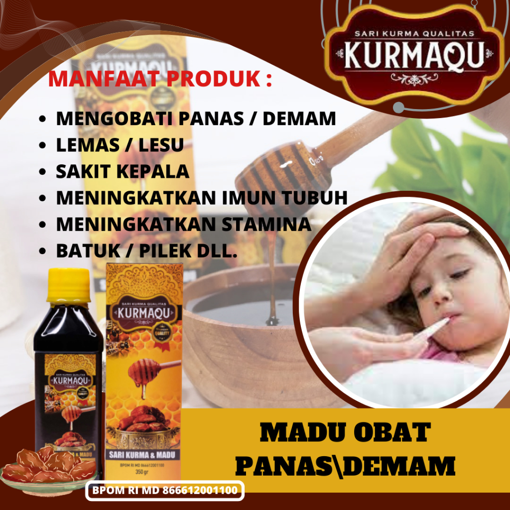 

KURMAQU - Madu Asli & Sari Kurma Herbal Alami Untuk Penyakit Panas / Demam.