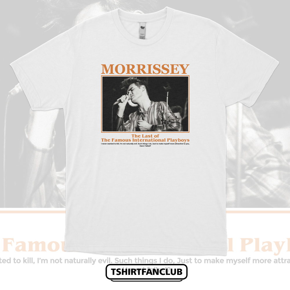 Original [TshirtFanClub] Kaos Musik Band Morrissey The Last of the Famous Unisex Tee